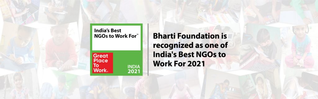 Bharti Foundation is recognized as one of ‘India’s Best NGOs to Work ...